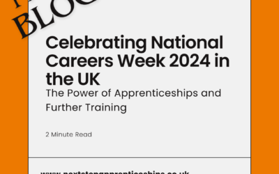 Embracing National Careers Week 2024 in the UK: Unlocking Potential Through Apprenticeships and Continuous Professional Development